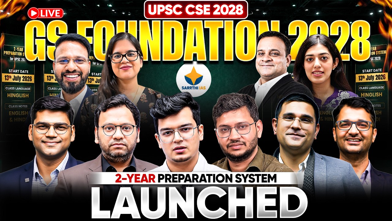 The GS Foundation 2028 Pedagogy That Can Lead You to Selection | UPSC CSE 2028 | Sarrthi IAS