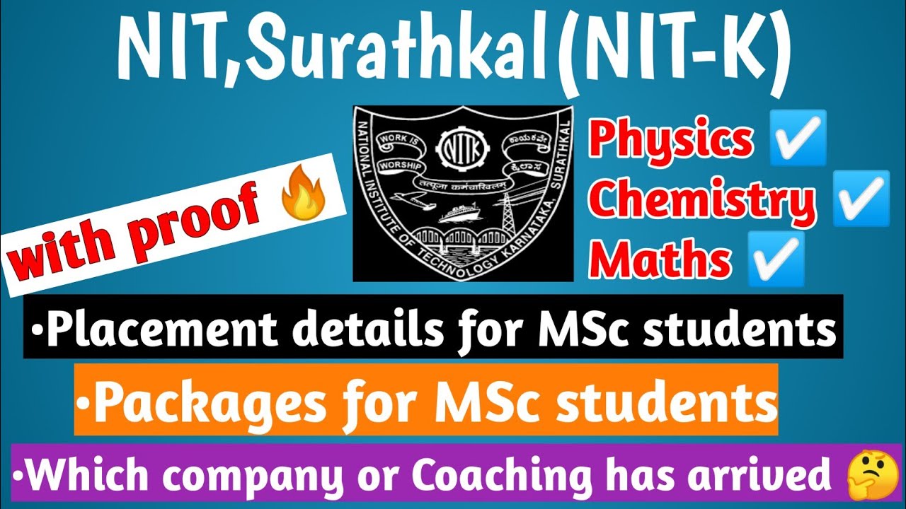 NIT Surathkal placement for MSc students|physics, chemistry,maths|placement in nit surathkal for MSc