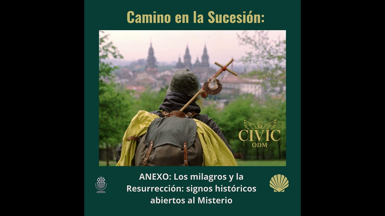 ANEXO: Los milagros y la Resurrección signos históricos abiertos al Misterio