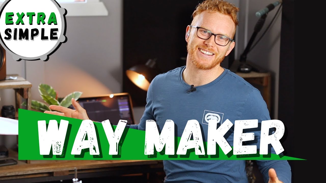 Extra Simple Drums for Way Maker by Leeland