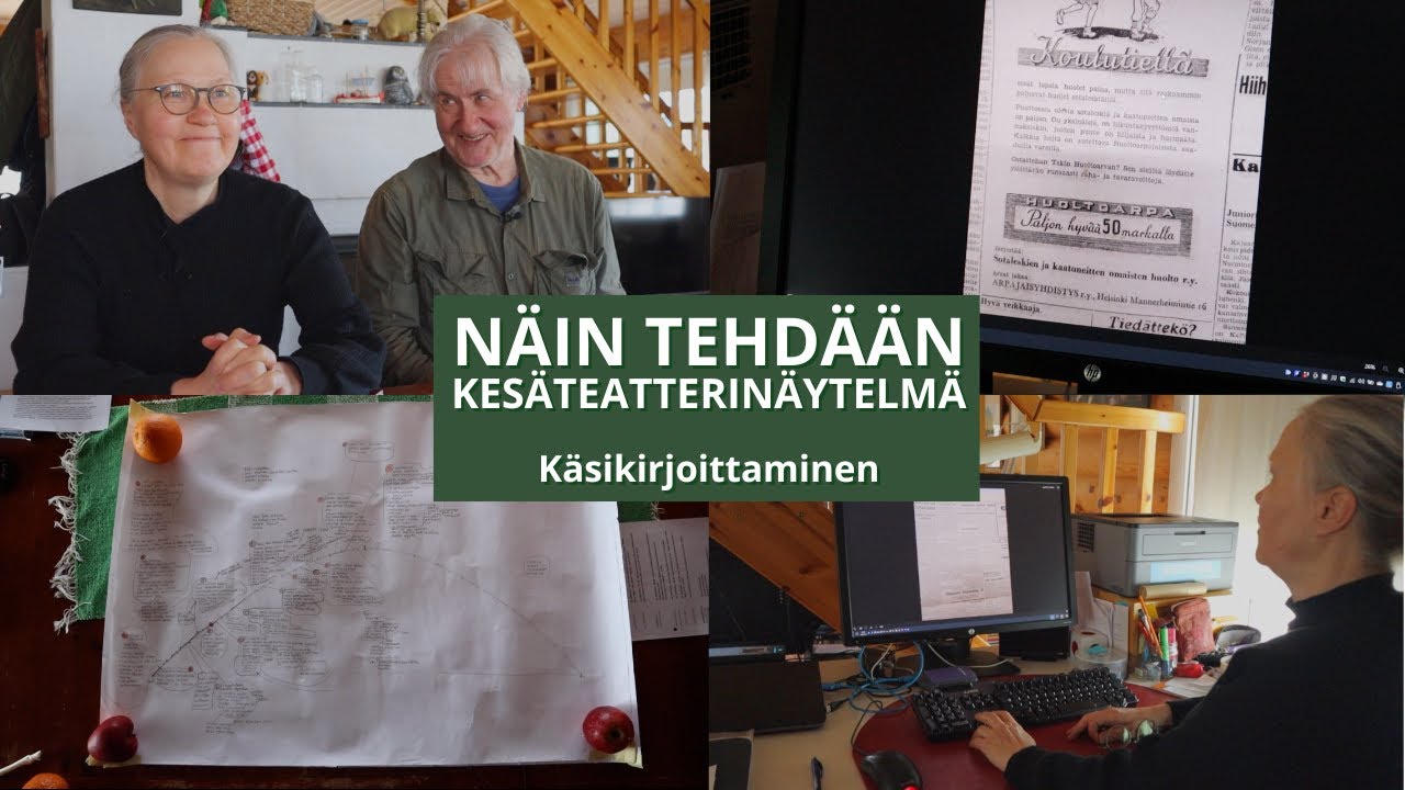 Näin käsikirjoitetaan kesäteatterinäytelmä | Suomussalmen kesäteatteri