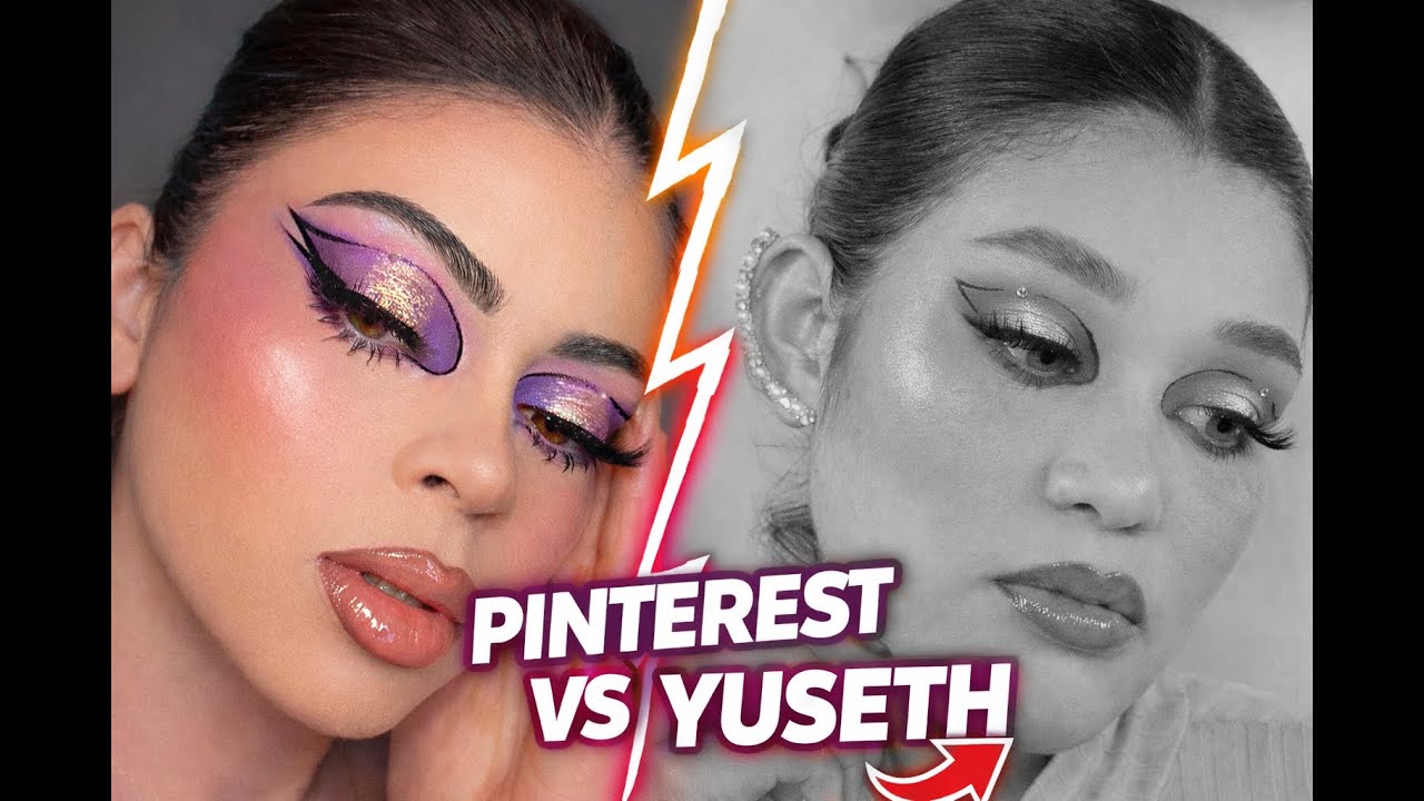 ¿Me quedó igual el maquillaje? Recreando un maquillaje de Pinterest | CAP 1 ¿Pinterest vs Yuseth?