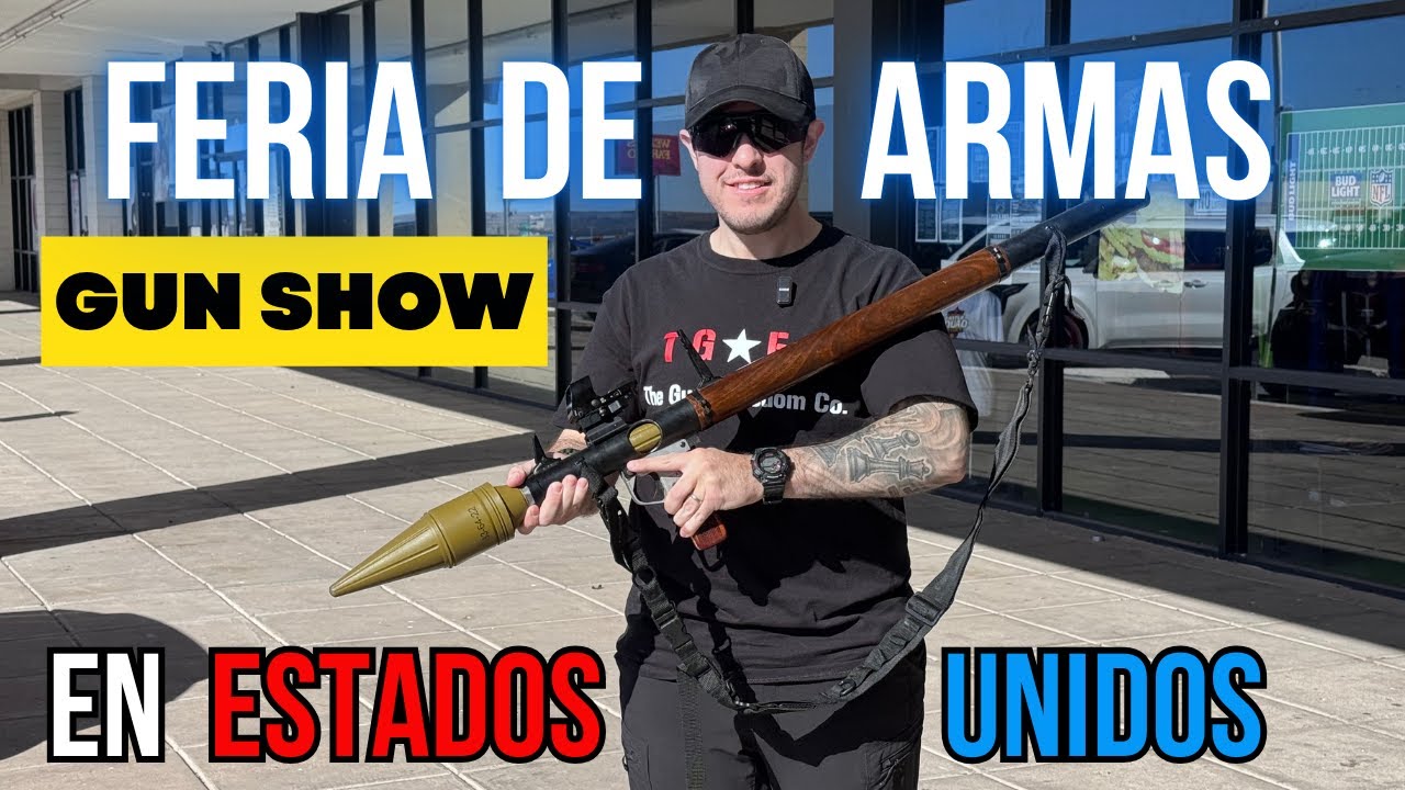 Así funcionan las FERIAS DE ARMAS en EU