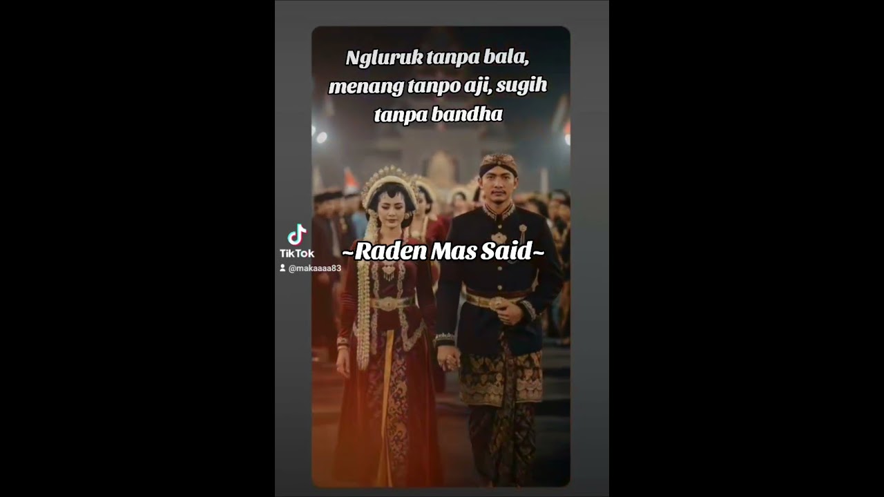 #jawa #sunankalijogo #radenmassaid#quotes #all #pendosahijrah