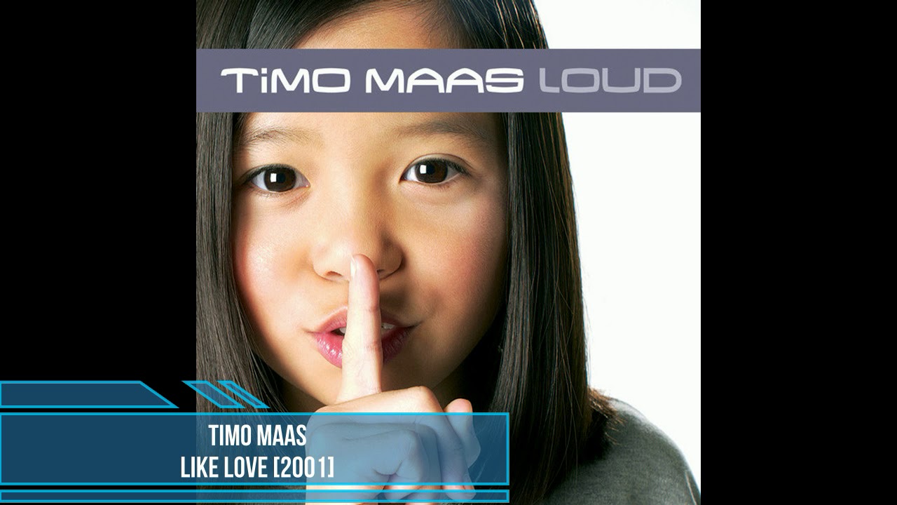 Timo Maas - Like Love [2001]
