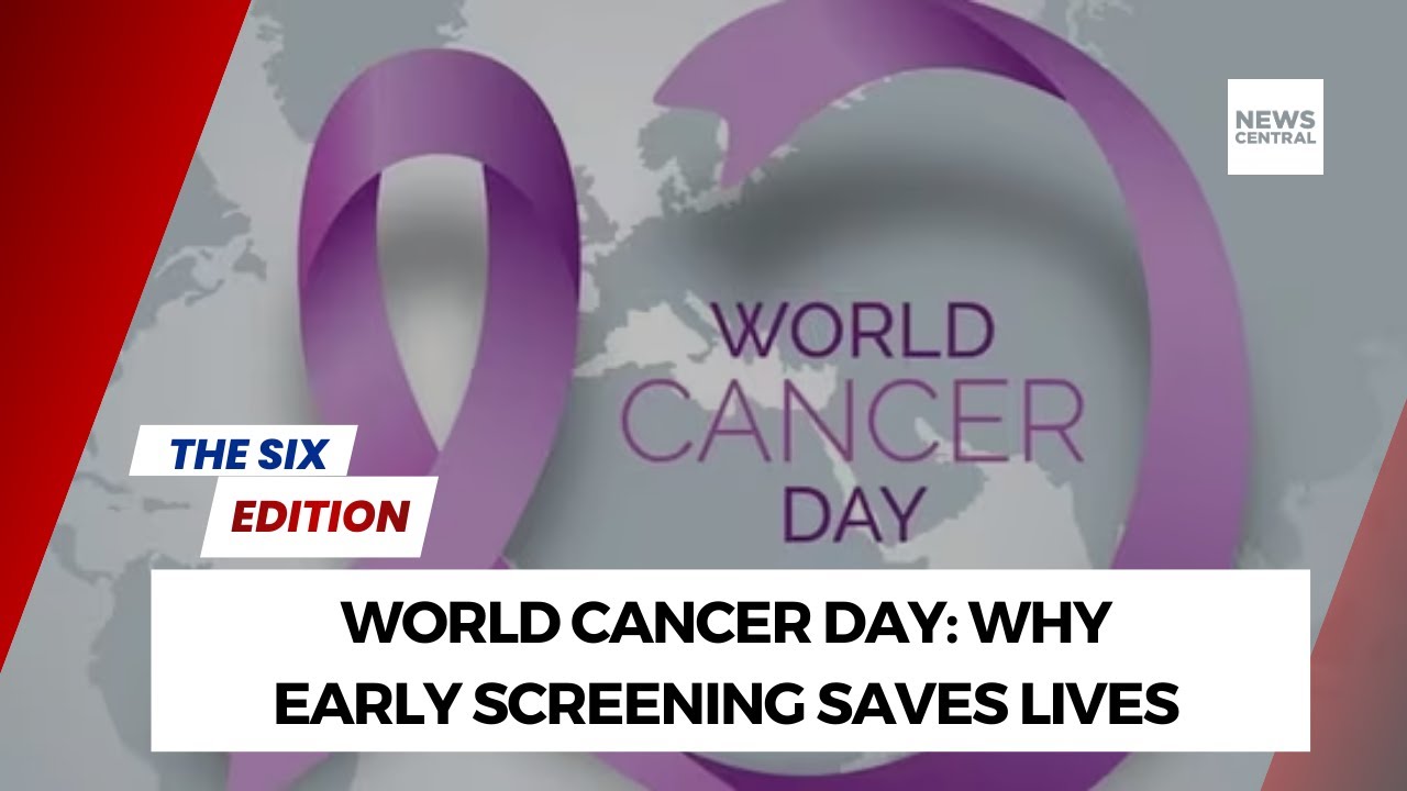 World Cancer Day: Why Early Screening Saves Lives
