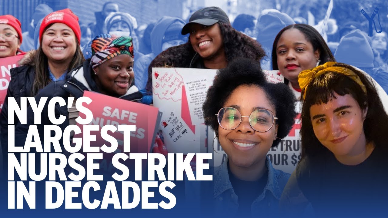 15,000 Nurses are on the Largest Nurses Strike in New York City in Decades