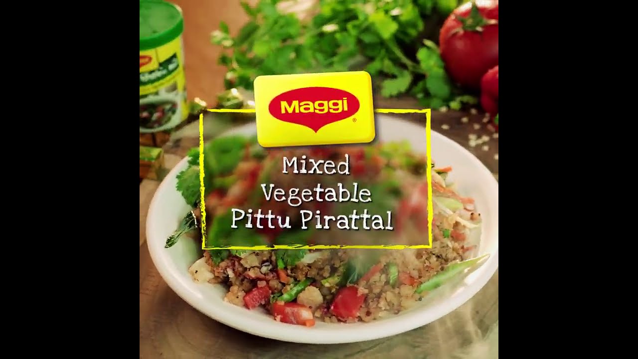 MAGGI Mixed Vegetable Pittu Pirattal Recipe