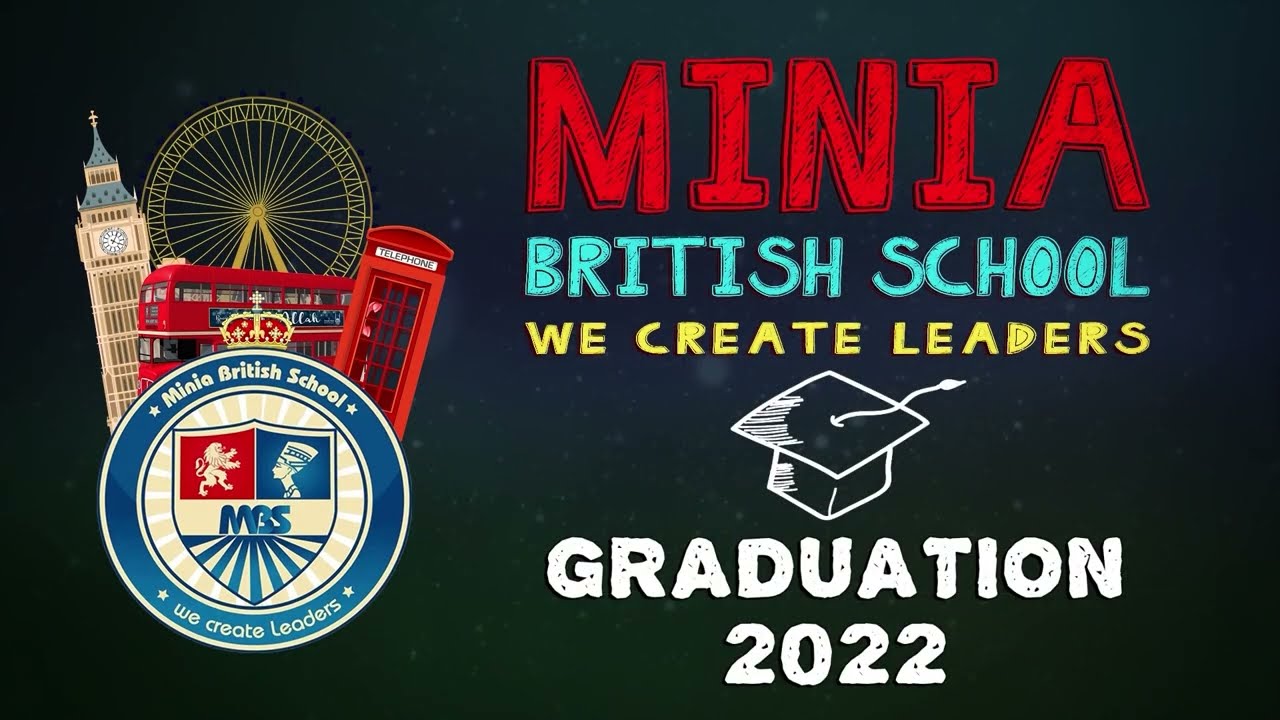 Feel the Light | Minia British school | Graduation Party 2022