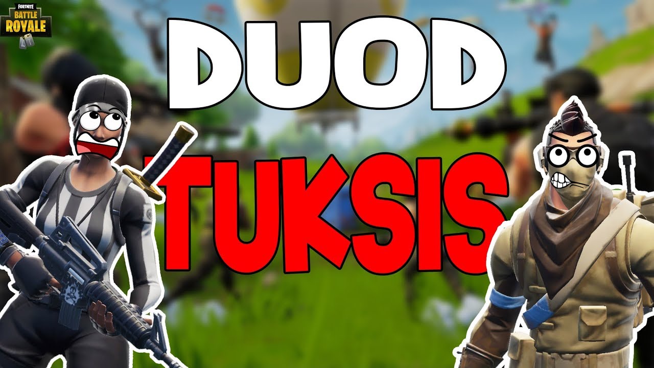 DUOD TUKSIS!