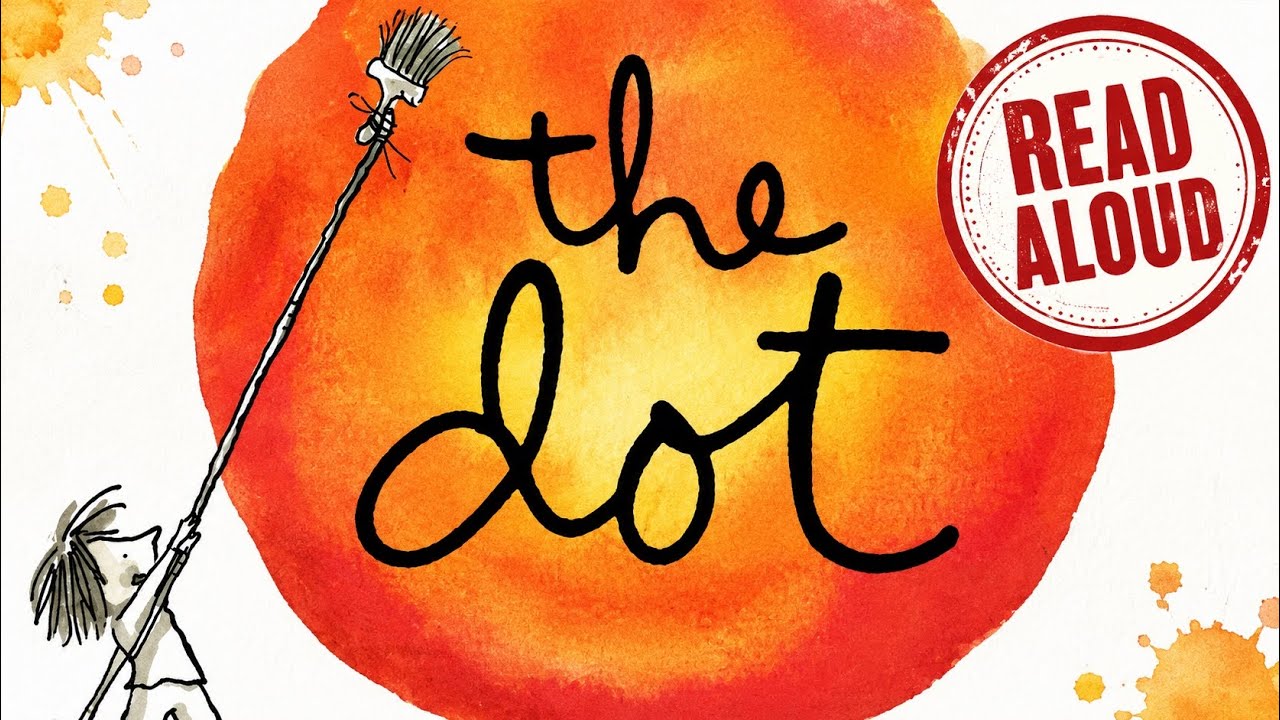 The Dot by Peter H. Reynolds (Read Aloud and art project with Mr. McDowell)