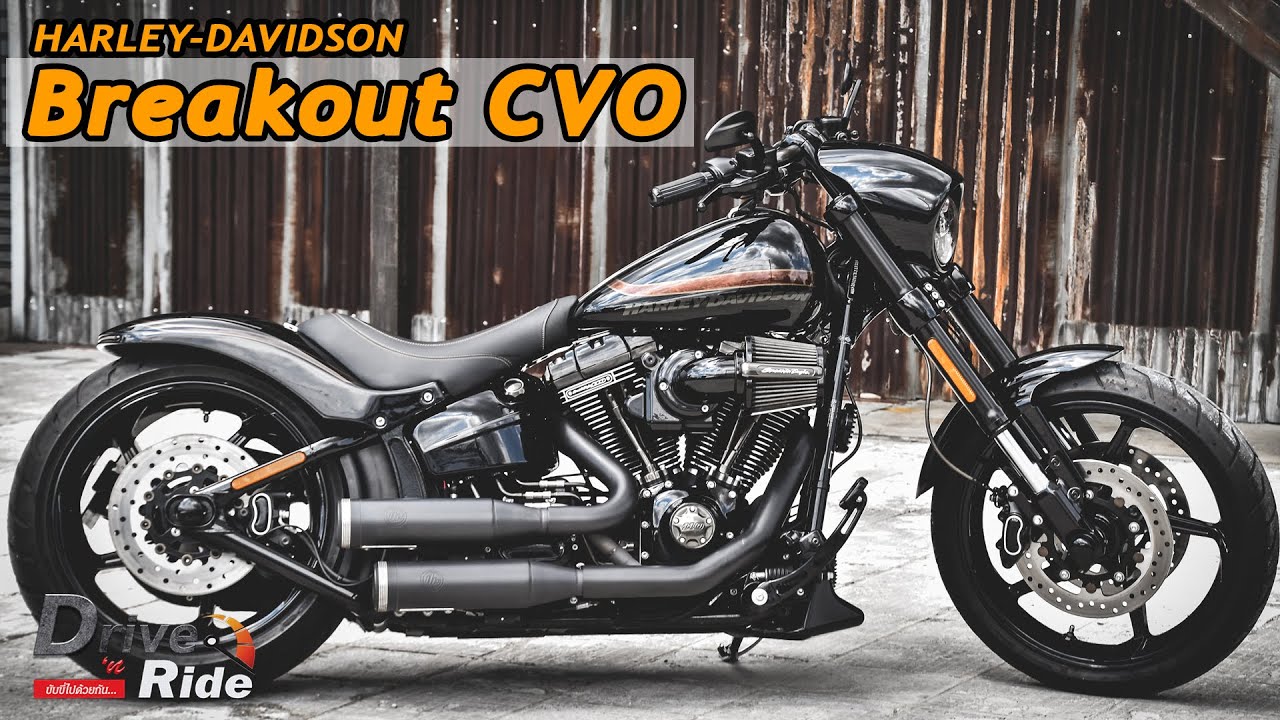 แต่งทุกจุด! เก็บทุกรายละเอียดของจริง!! Harley-Davidson Breakout CVO l Drive&Ride l 30 มิ.ย. 64