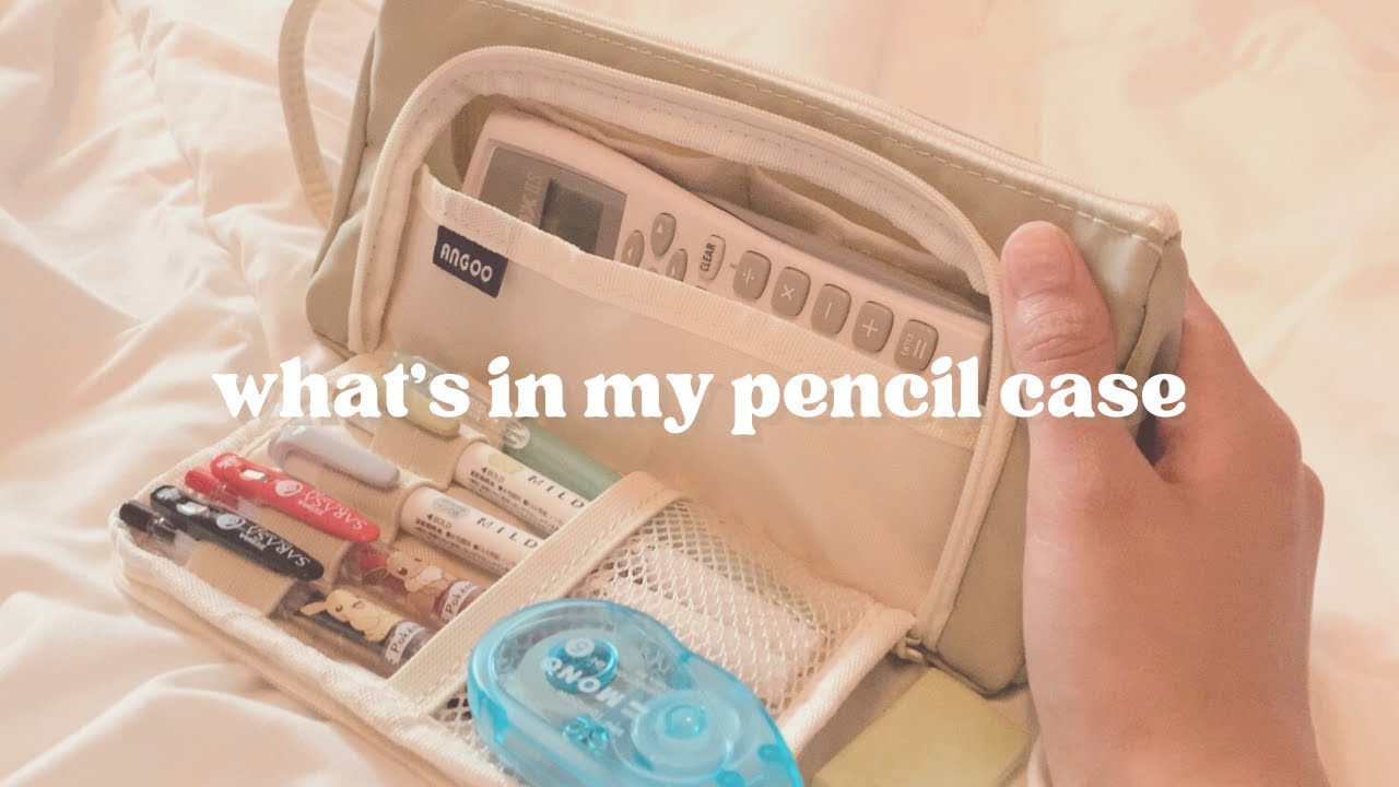 what's in my pencil case 2023