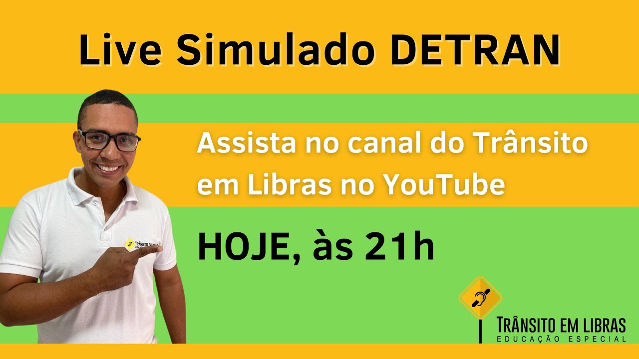 Simulado do Detran Adaptado para Surdos.