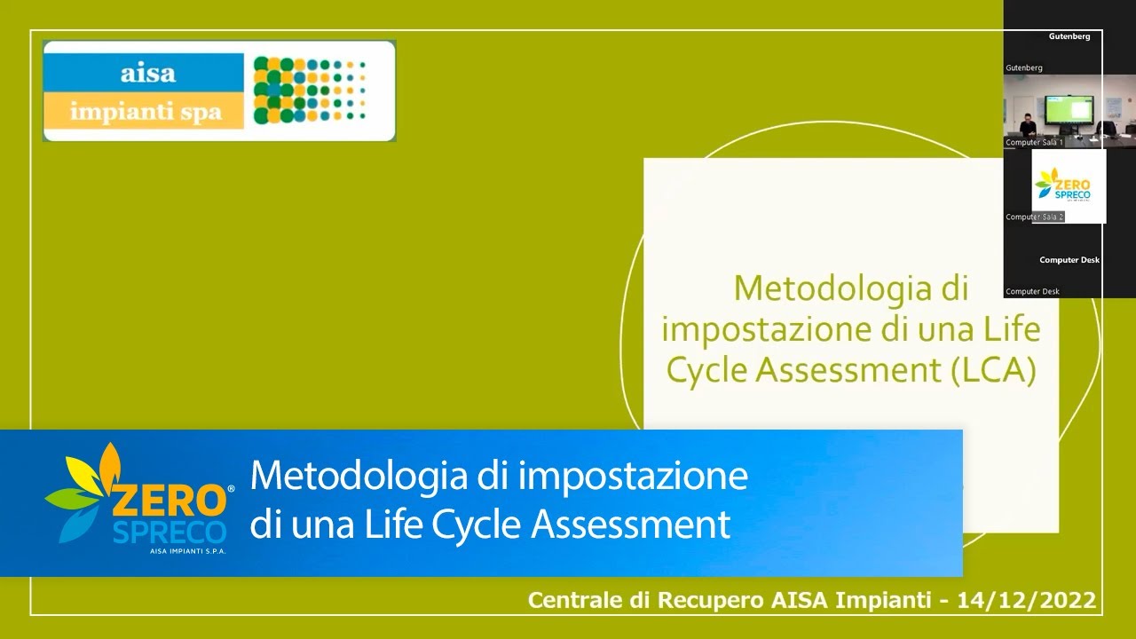 Metodologia di impostazione di una Life Cycle Assessment (LCA)