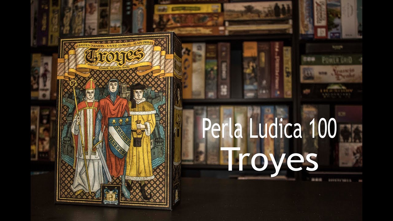 Perla Ludica 100 - Troyes