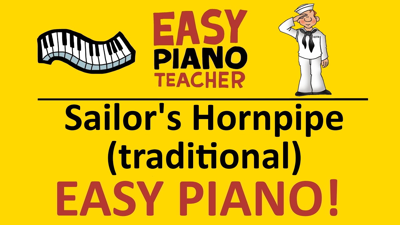 🎹 EASY piano: Sailor's Hornpipe keyboard tutorial (traditional tune) by #EPT with note names