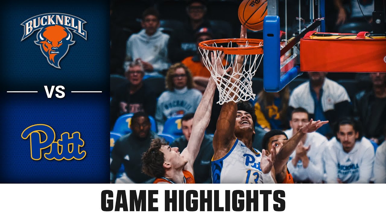 Bucknell vs. Pitt Game Highlights |  2025-26 ACC Men&rsquo;s Basketball