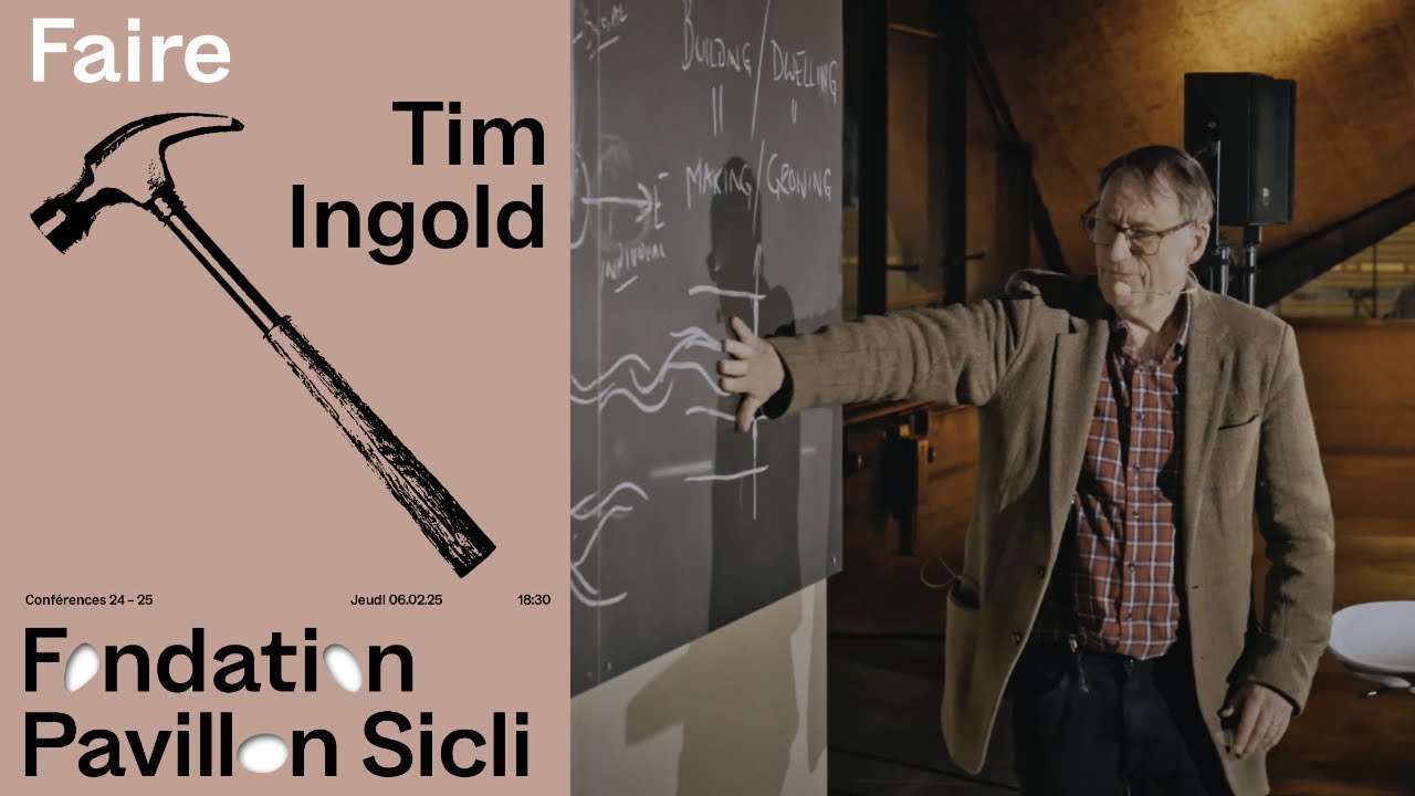 Conférence de Tim Ingold
