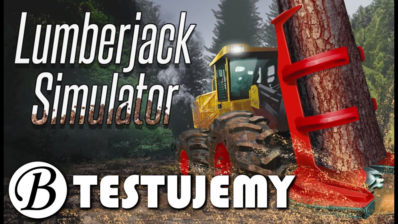 Lumberjack Simulator PL | Początek gry | Testujemy