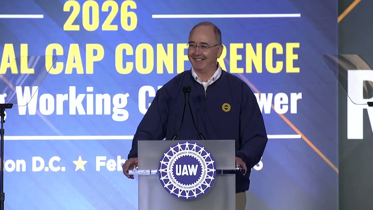 UAW President Shawn Fain's Key Note Address at the 2026 UAW National CAP Conference
