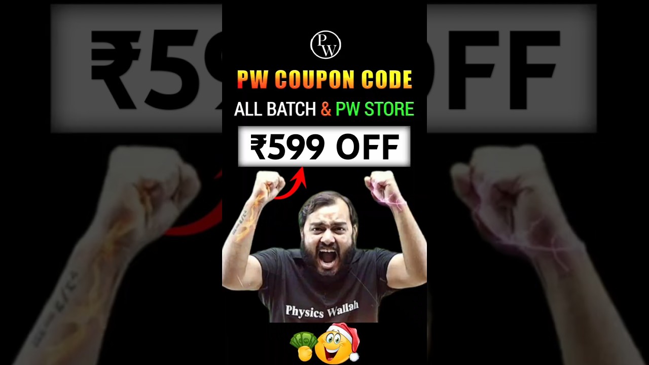 PW COUPON CODE 2025 - All Batch & PW Store। PW coupon code ₹500 Off 🥳। #pwcouponcode
