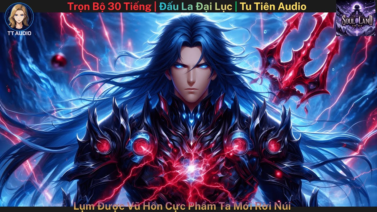 Trọn Bộ | Đấu La Đại Lục Lụm Được Vũ Hồn Cực Phẩm Ta Mới Rời Núi