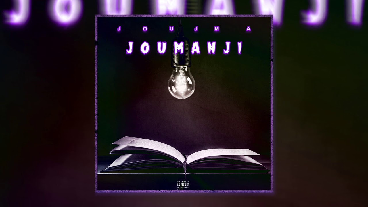 JOUJMA - JOUMANJI