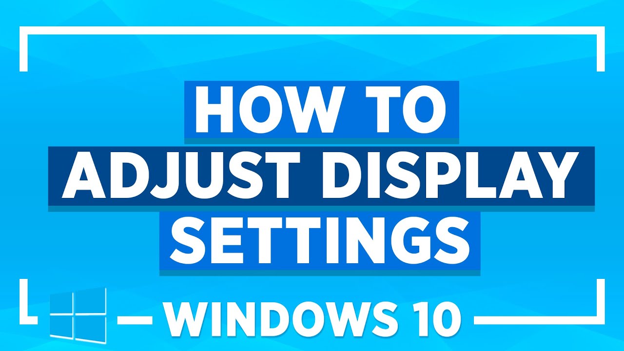 Windows 10 Tips and Tricks: How to Adjust Display Settings in Windows 10