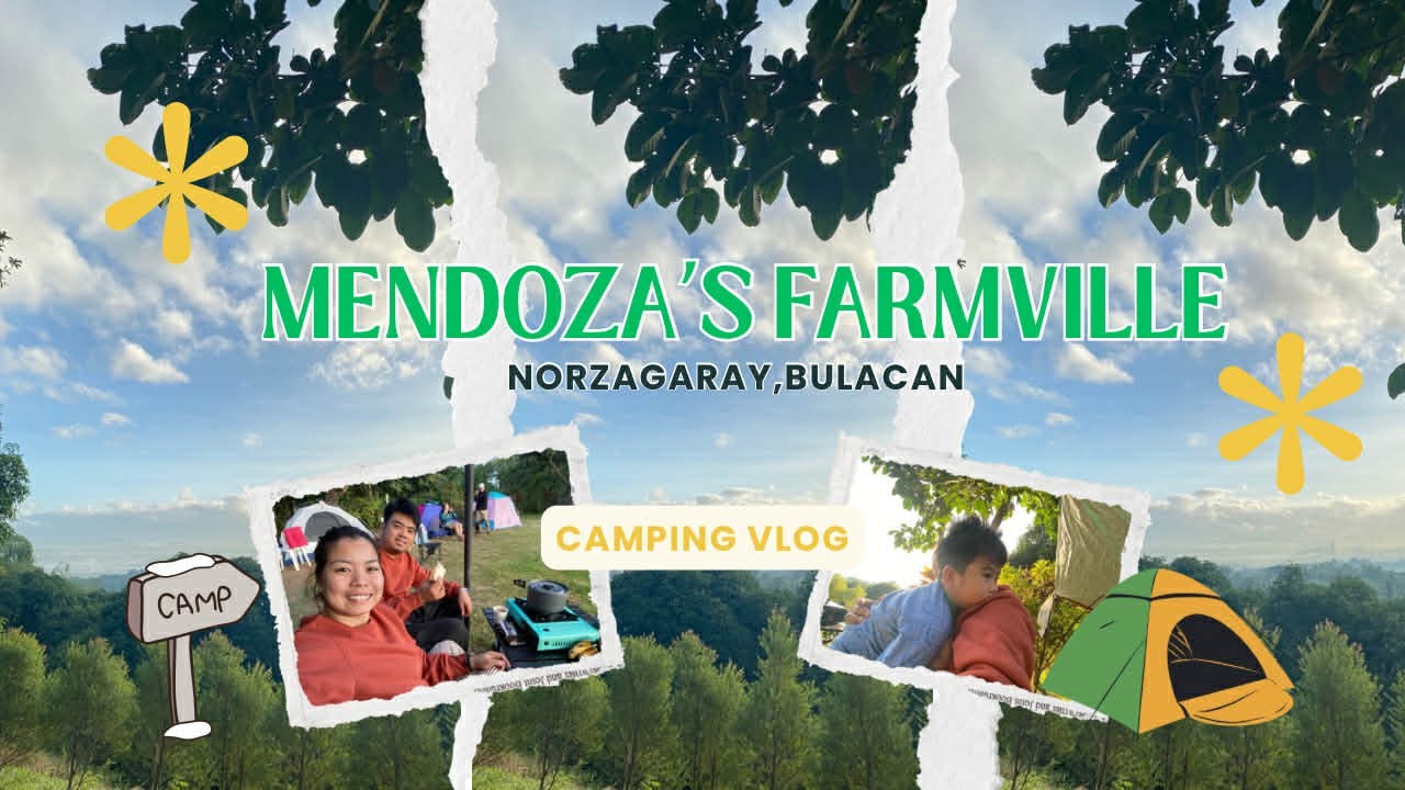 Mendoza Farmville Campsite - Norzagaray Bulacan