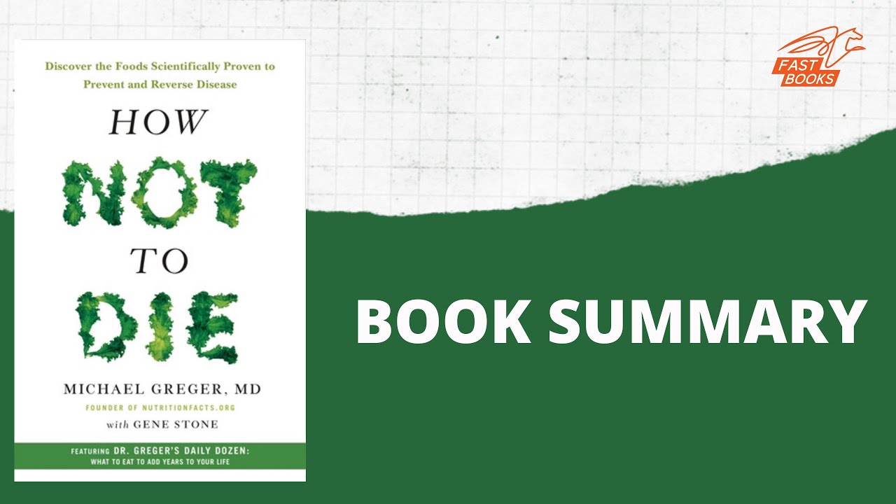 How Not To Die| by Michael Greger, Gene Stone| Book Summary