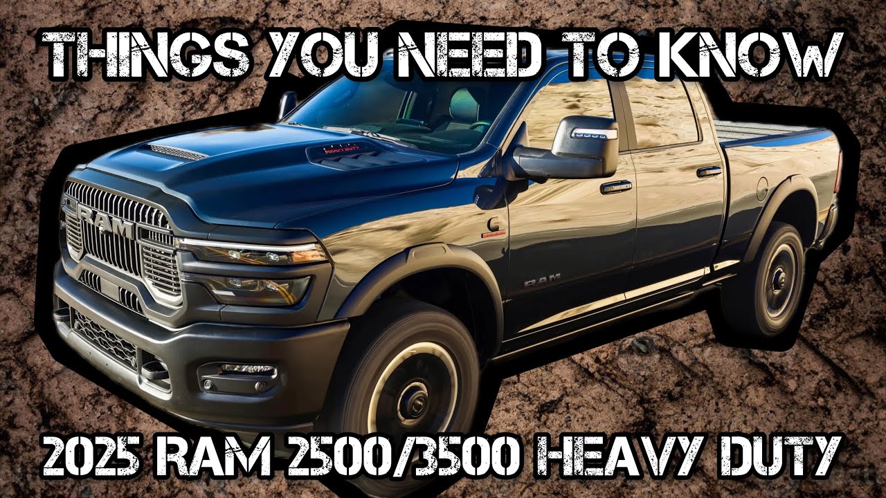 ЧТО ВАМ НУЖНО ЗНАТЬ: Ram 2500/3500 Heavy Duty 2025 года