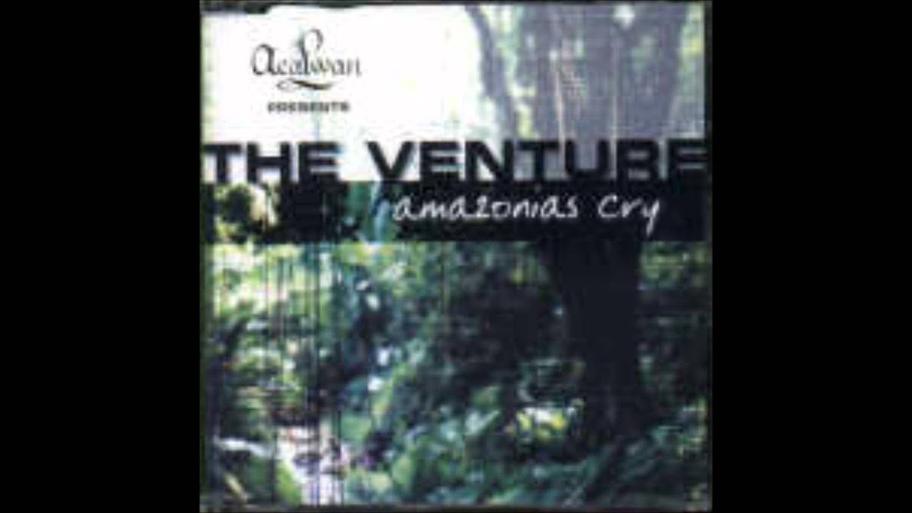 The Venture :: Amazonias Cry :: Acalwan