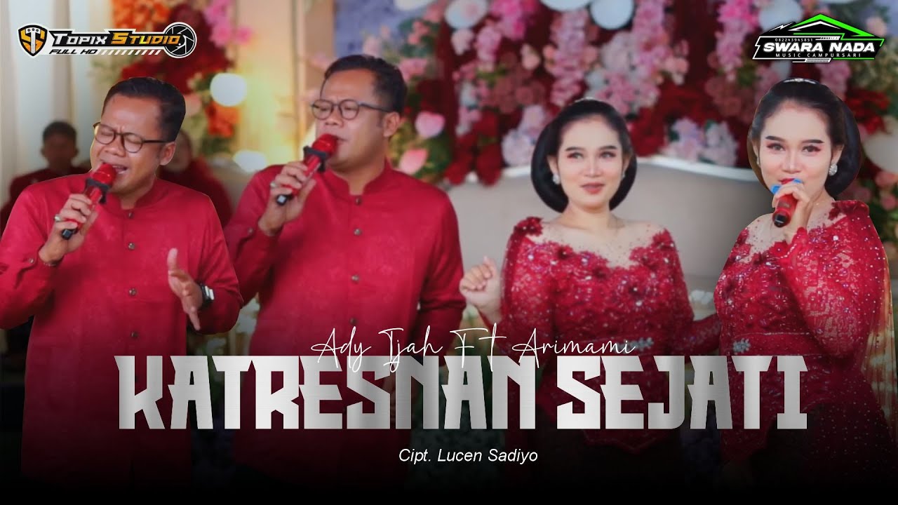 KATRESNAN SEJATI - ADY IJAH FT. ARIMAMI - SWARA NADA || DANGDUT TERBARU 2025