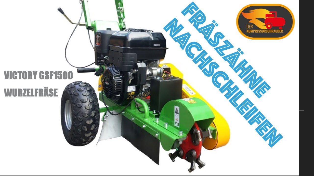 Victory GSF1500 Fräszähne nachschleifen! Wurzelfräse stubbenfräse