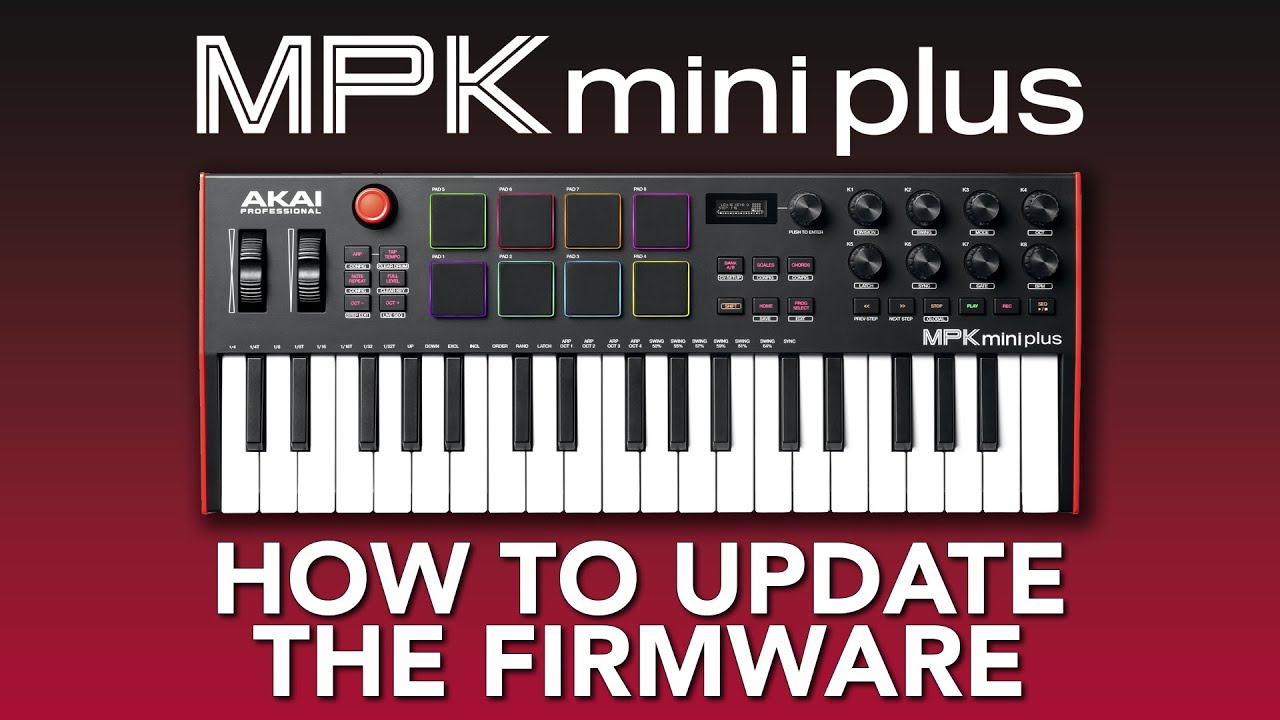 Akai Pro MPK Mini Plus | Updating the Firmware
