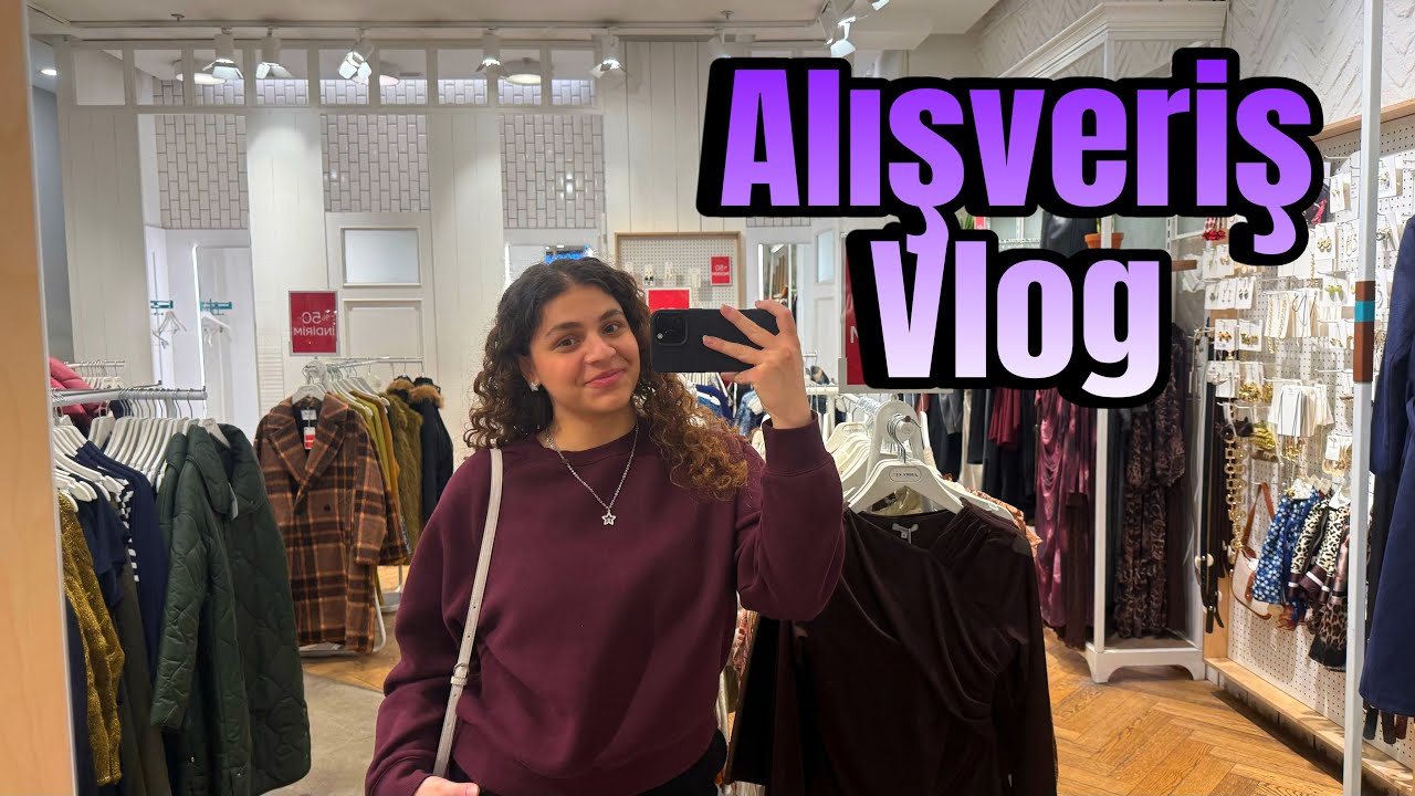 Alışveriş Vlog🛍️
