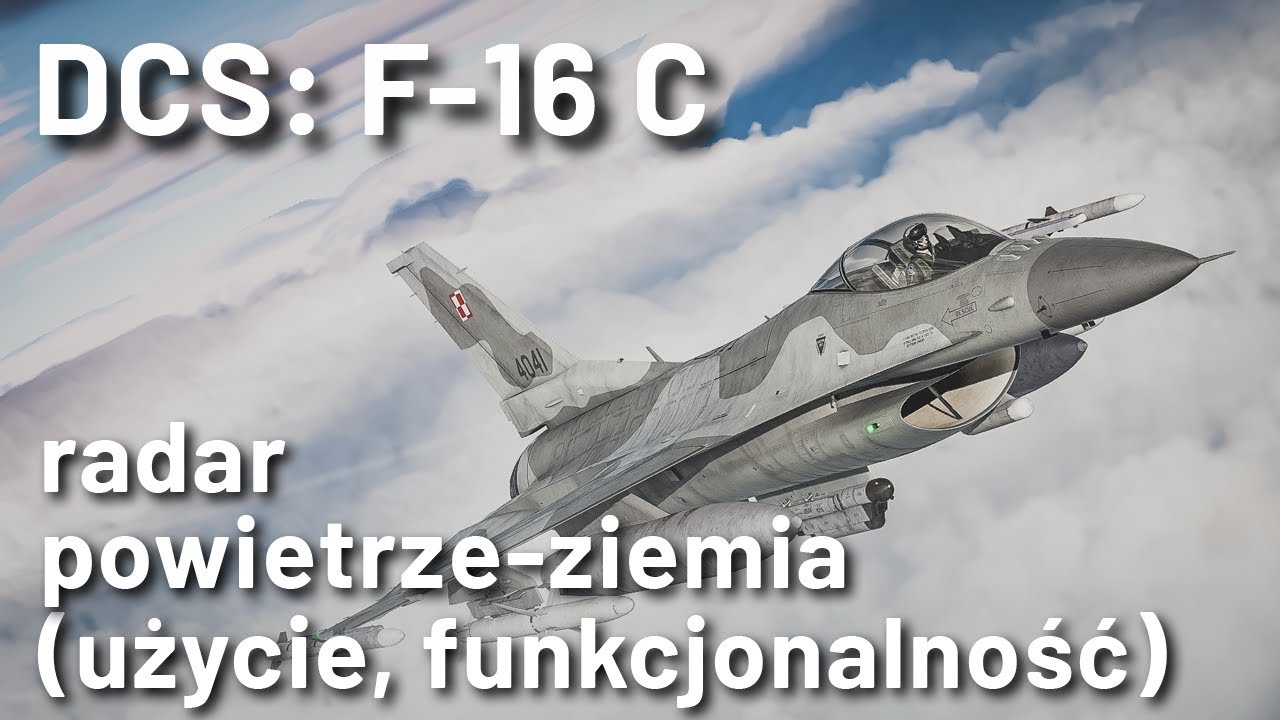 DCS: F-16C - radar powietrze-ziemia (funkcje, użycie)
