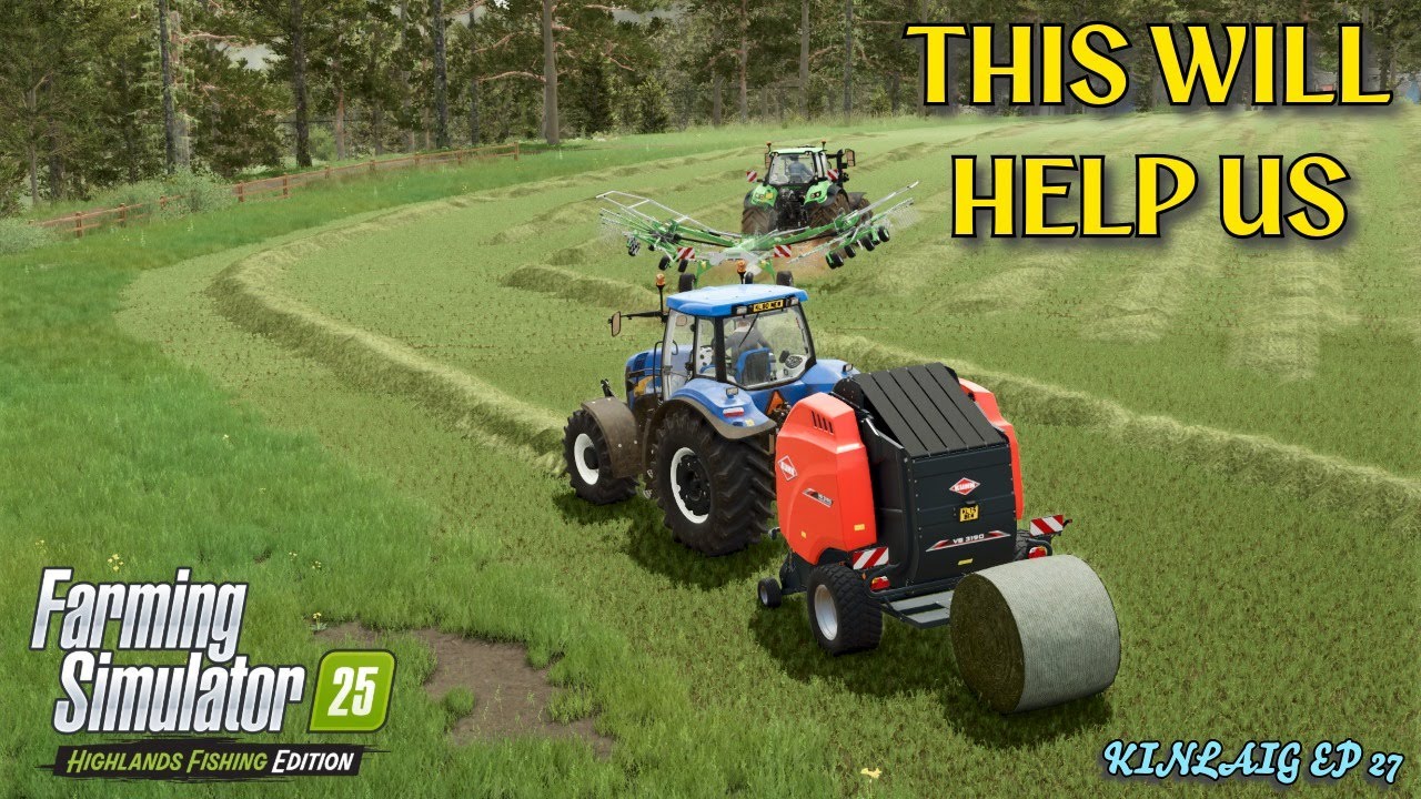 WE MAKE SILAGE BALES TO GET SOME EXTRA MONEY - HIGHLANDS FISHING EPISODE 27 - FARMING SIMULATOR 25