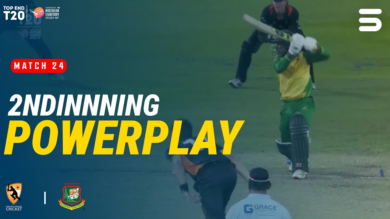 2nd Innings Powerplay | NT Strike vs Bangladesh | Match 24 | Top End T20 2026 | ZP1J