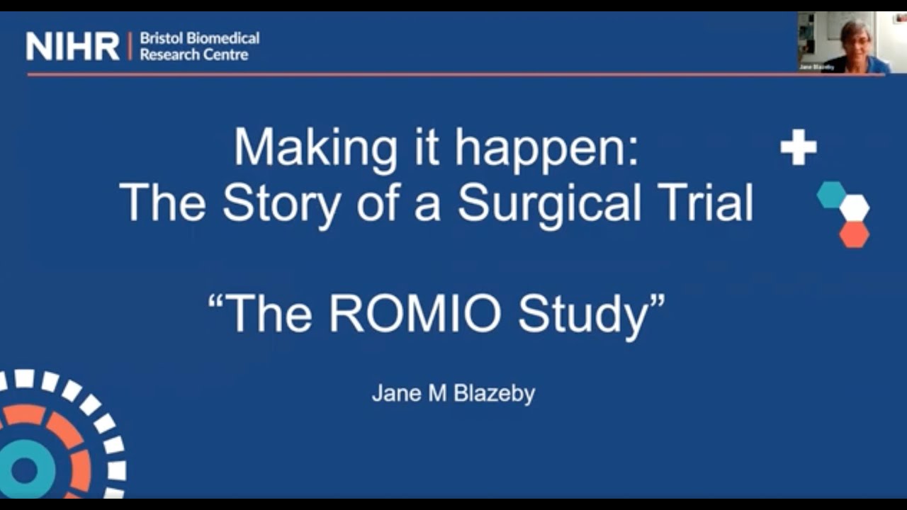 Making It Happen: The Story of a Surgical Trial - Prof. Jane Blazeby