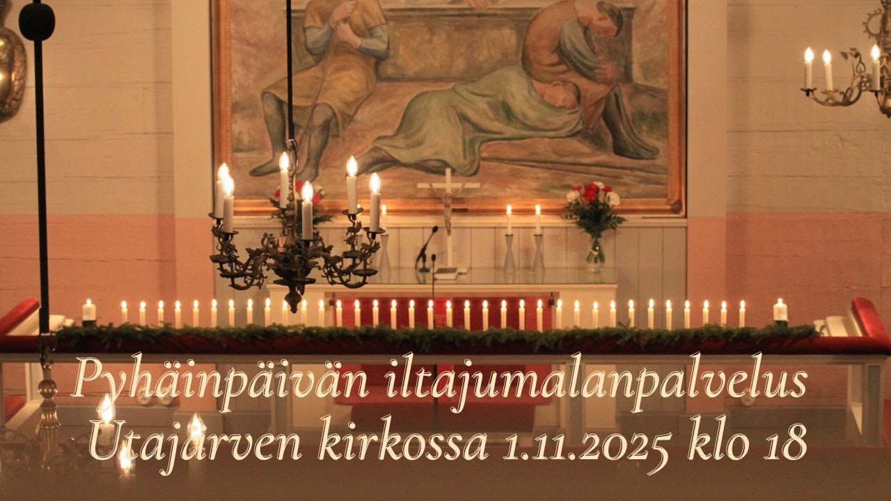 Pyhäinpäivän iltajumalanpalvelus Utajärven kirkossa 1.11.2025 klo 18