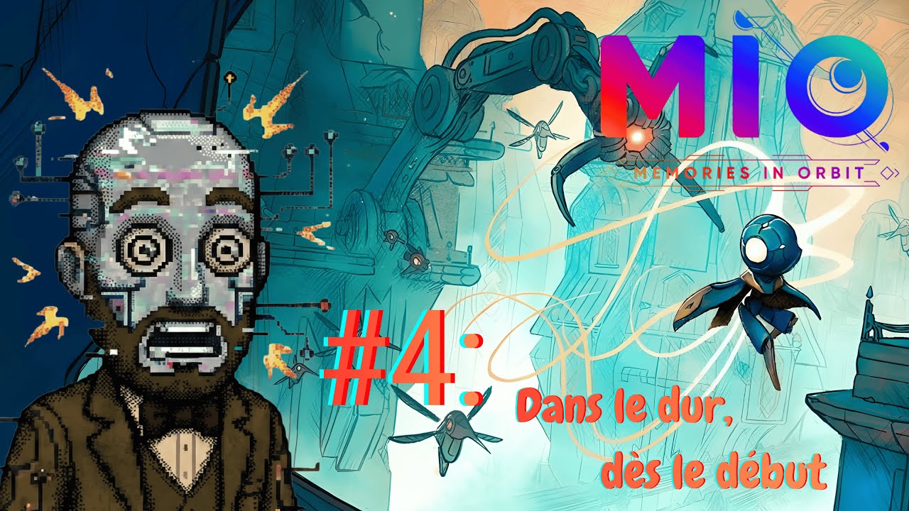 MIO : MEMORIES IN ORBIT #4 - Dans le dur, dès le début