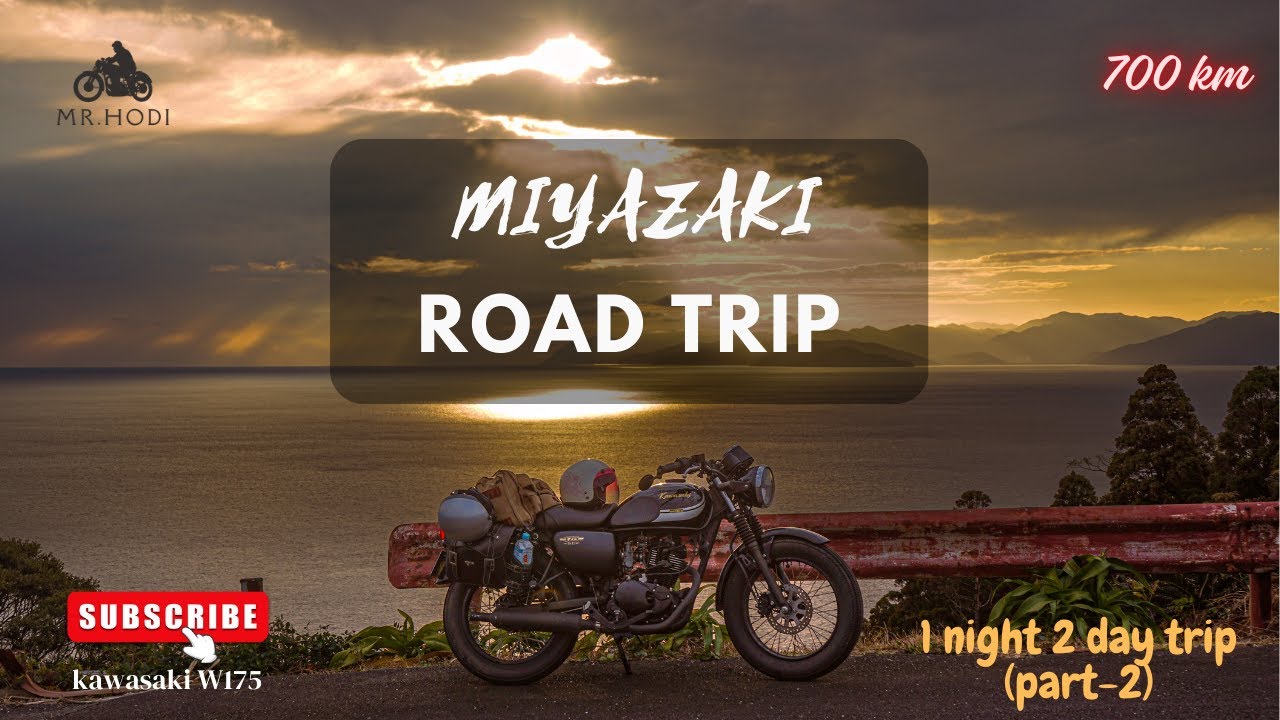 (KAWASAKI W175) (4K)MIYAZAKI 1NIGHIT 2 DAY ROAD TRIP (PART -2)