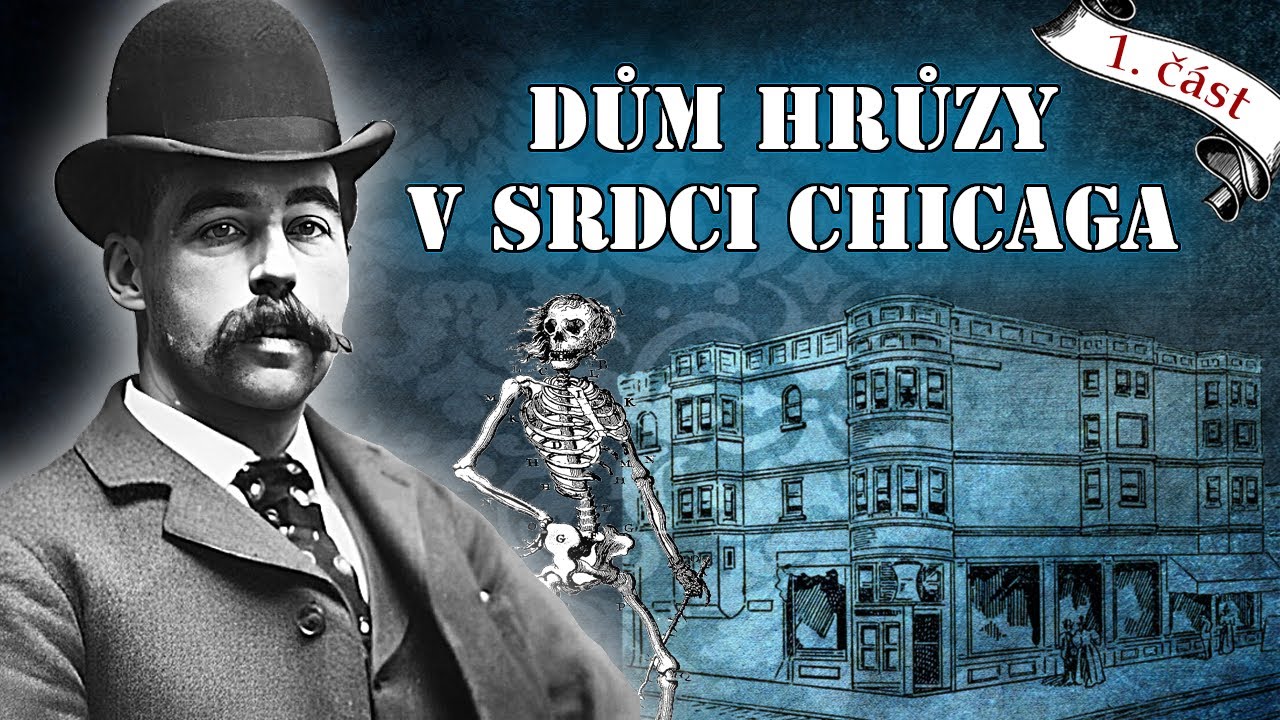 Podvodn&iacute;k a s&eacute;riov&yacute; vrah HERMAN WEBSTER MUDGETT (1/3)