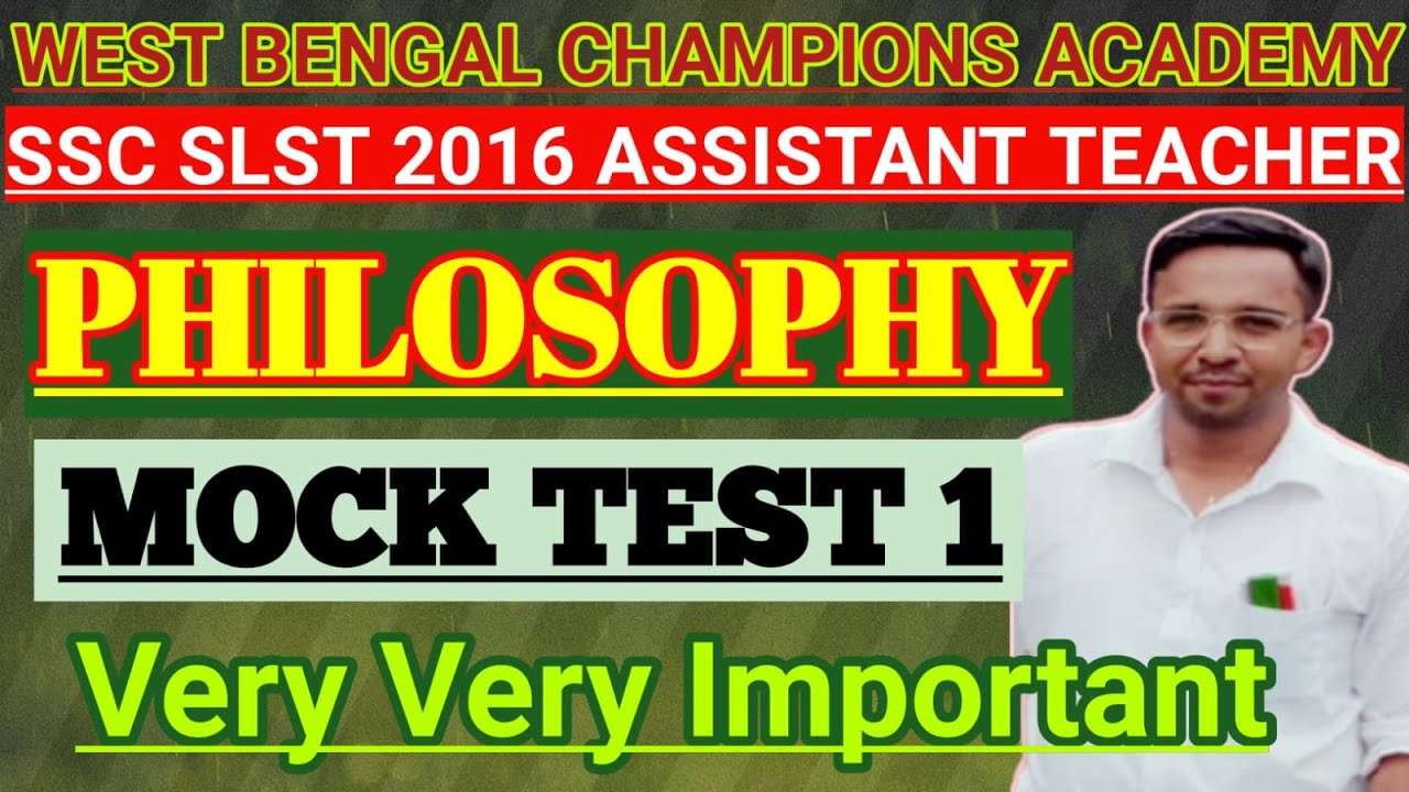 MOCK TEST 1 WBSSC SLST PHILOSOPHY, #sscslst #wbssc #philosophy #mocktest #slst #ssc #wbpsc #exam