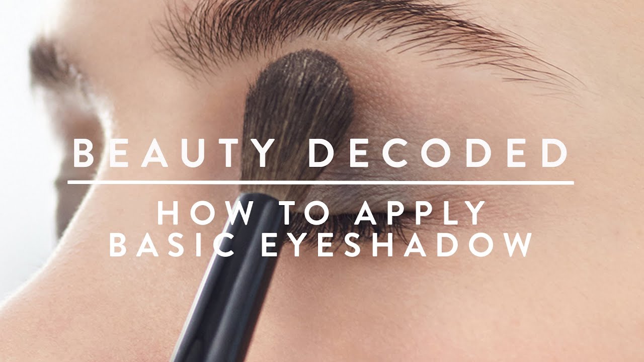 How to Apply Basic Eyeshadow | Beauty Decoded