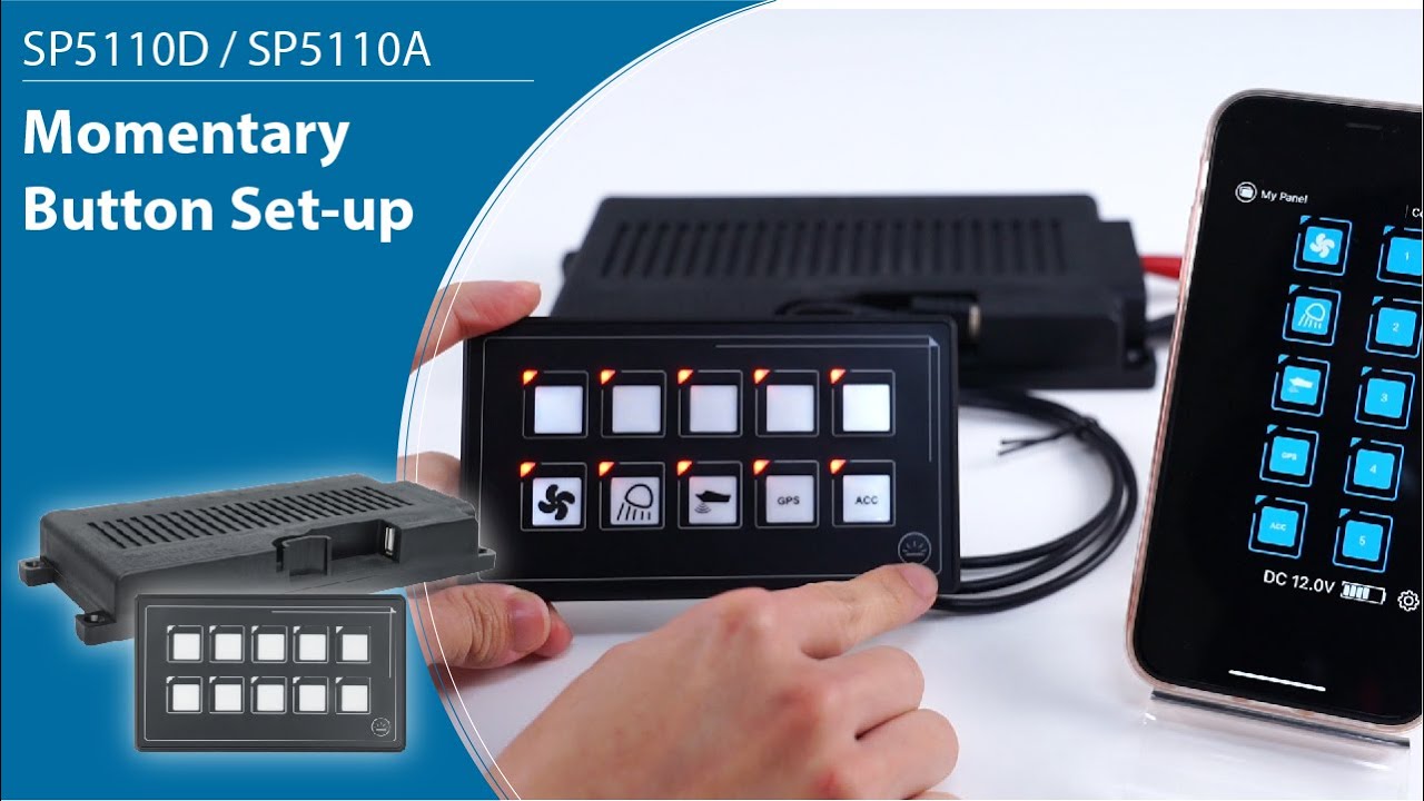 Momentary Button Set-up for YIS Marine Membrane Touch Switch Control Panel  SP5110A SP5110D SP5106A