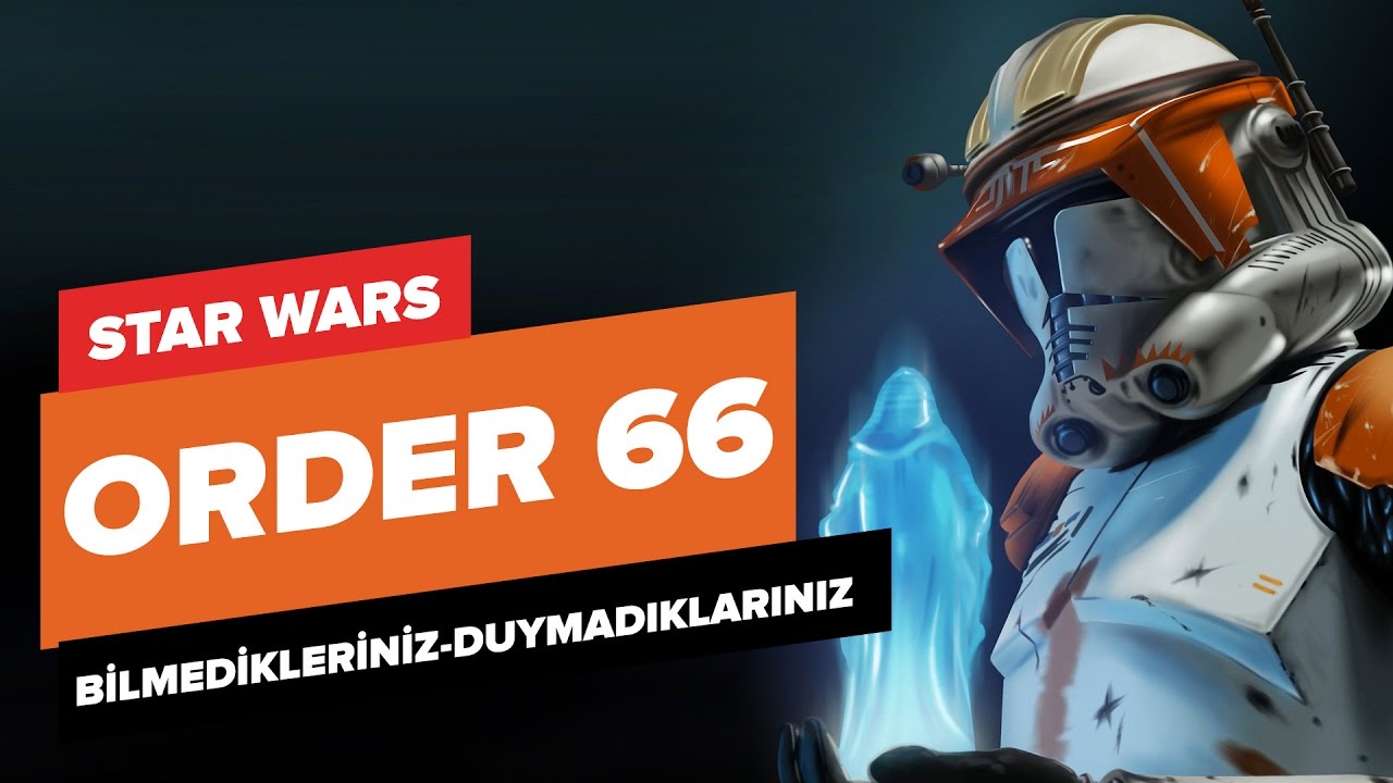 ORDER 66 - EMİR 66