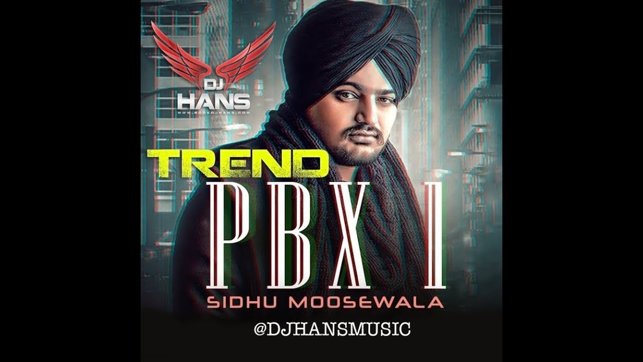 Trend Dhol Mix - Dj Hans (Remix) Feat- Sidhu Moosewala Follow Instagram djhansmusic or jassi798